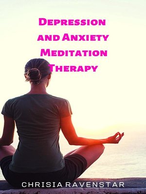 cover image of Depression and Anxiety Meditation Therapy